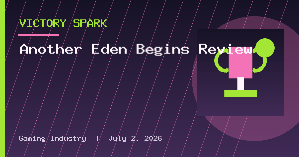 Another Eden Begins Review