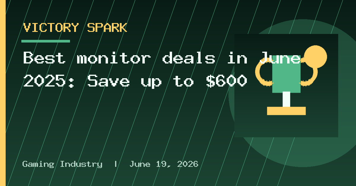 Best monitor deals in June 2025: Save up to $600