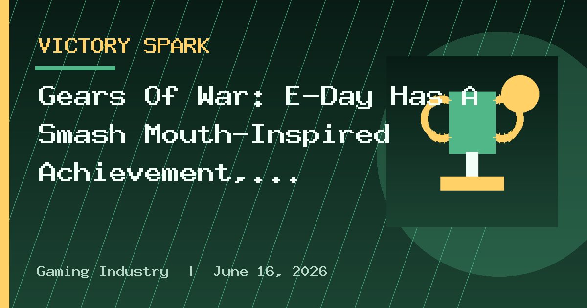 Gears Of War: E-Day Has A Smash Mouth-Inspired Achievement, And That’s Fantastic